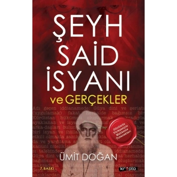 Şeyh Said İsyanı ve Gerçekler