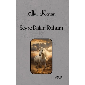 Seyre Dalan Ruhum