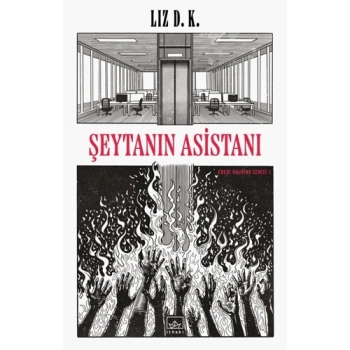 Şeytanın Asistanı - Ebedi Holding Serisi 1