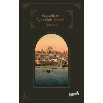 Seyyahların Aynasında İstanbul