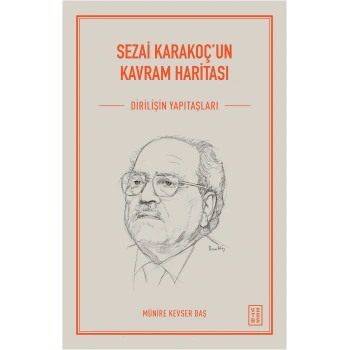 Sezai Karakoçun Kavram Haritası