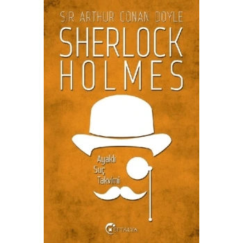 Sherlock Holmes - Ayaklı Suç Takvimi