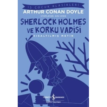 Sherlock Holmes - Korku Vadisi – Kısaltılmış Metin