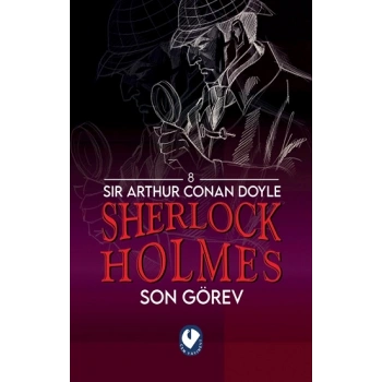 Sherlock Holmes - Son Görev