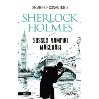 Sherlock Holmes - Sussex Vampiri Macerası