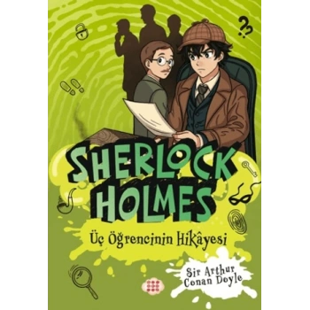 Sherlock Holmes - Üç Öğrencinin Hikayesi