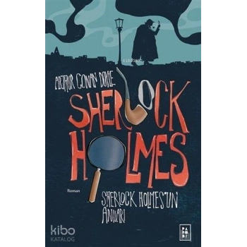 Sherlock Holmesun Anıları (Sherlock Holmes 2. Kitap)