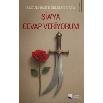 Şia’ya Cevap Veriyorum