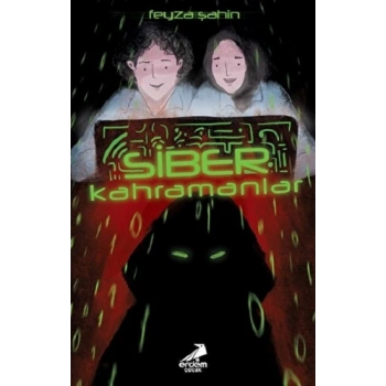 Siber Kahramanlar