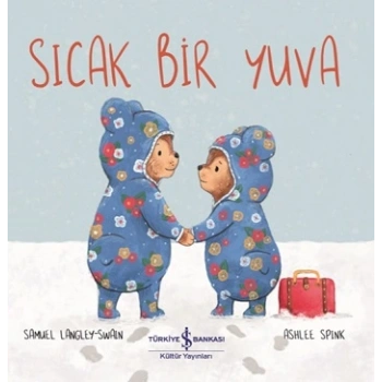 Sıcak Bir Yuva