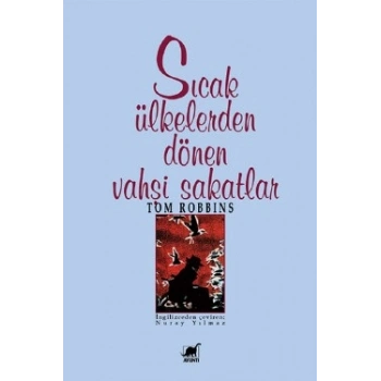 Sıcak Ülkelerden Dönen Vahşi Sakatlar