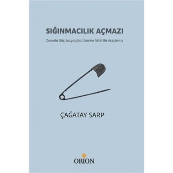 Sığınmacılık Açmazı