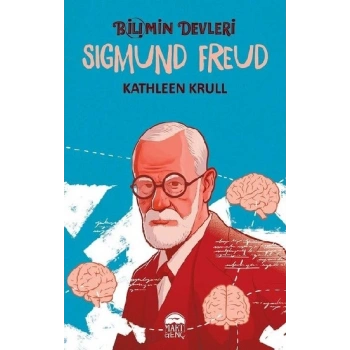 Sigmund Freud - Bilimin Devleri