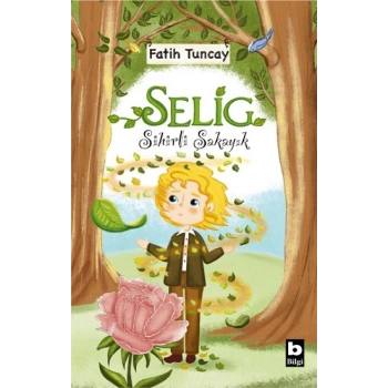 Sihirli Şakayık - Selig
