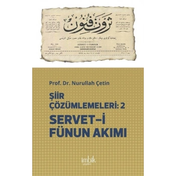 Şiir Çözümlemeleri 2 Servet-i Fünun Akımı