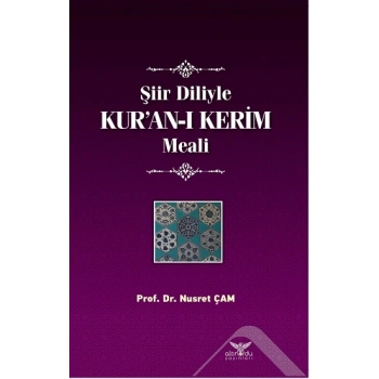 Şiir Diliyle Kuran-I Kerim Meali