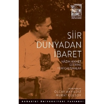 Şiir Dünyadan İbaret