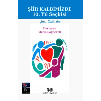 Şiir Kalbimizde 10. Yıl Seçkisi