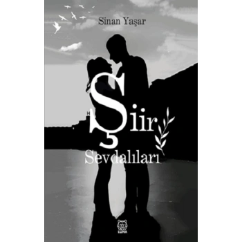 Şiir Sevdalıları