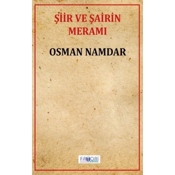 Şiir Ve Şairin Meramı