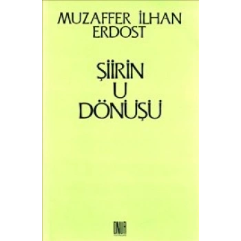 Şiirin U Dönüşü