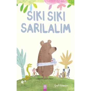 Sıkı Sıkı Sarılalım