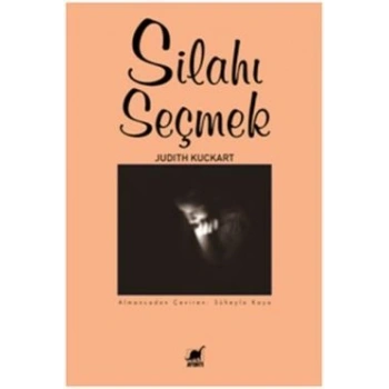 Silahı Seçmek