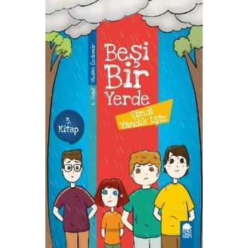 Şimdi Yandık İşte - Beşi Bir Yerde (4. Sınıf)