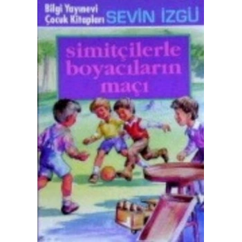 Simitçilerle Boyacıların Maçı