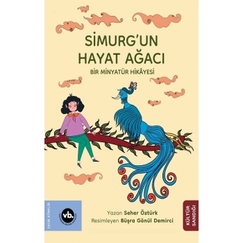 Simurg’un Hayat Ağacı