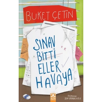 Sınav Bitti Eller Havaya