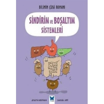Sindirim ve Boşaltım Sistemleri
