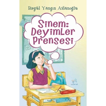 Sinem: Deyimler Prensesi