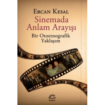 Sinemada Anlam Arayışı