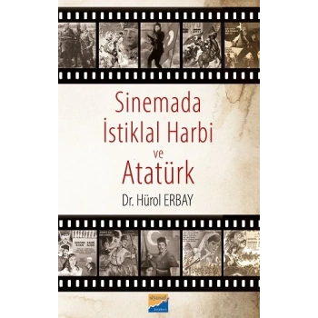 Sinemada İstiklal Harbi ve Atatürk