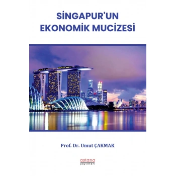 Singapurun Ekonomik Mucizesi