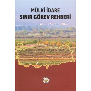 Sınır Görev Rehberi - Mülki İdare