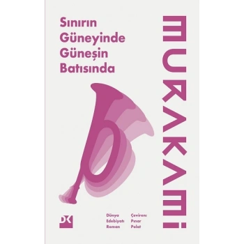 Sınırın Güneyinde, Güneşin Batısında