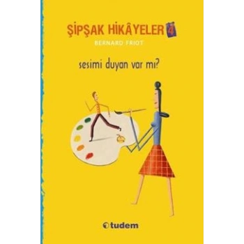 Şipşak Hikayeler 4 / Sesimi Duyan Var mı?