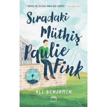 Sıradaki Müthiş Paulie Fink (Ciltli)