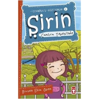 Şirin Çamlıca Tepesi’nde