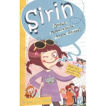 Şirin - Önemli Numaralarla Başım Dertte