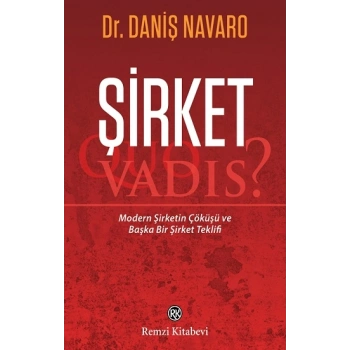 Şirket: Quo Vadis?