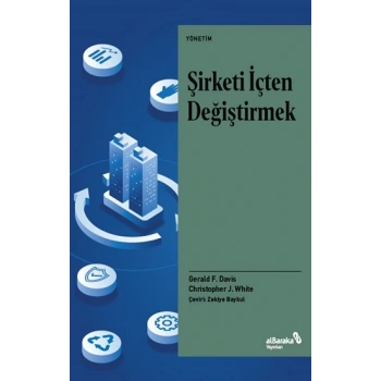 Şirketi İçten Değiştirmek