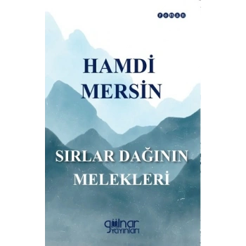 Sırlar Dağının Melekleri