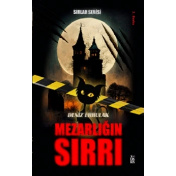 Sırlar Serisi 1-Mezarlığın Sırrı
