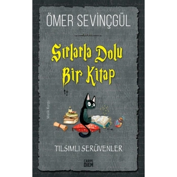 Sırlarla Dolu Bir Kitap - Tılsımlı Serüvenler