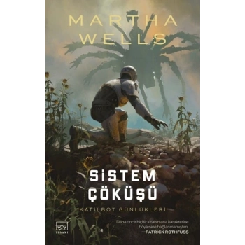 Sistem Çöküşü / Katilbot Günlükleri 7