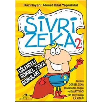 Sivri Zeka 2 - Eğlenceli Görsel Zeka Soruları