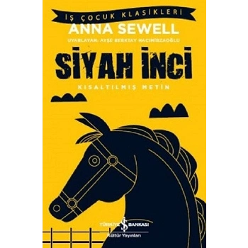 Siyah İnci - Kısaltılmış Metin